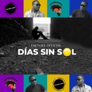 Dias sin sol