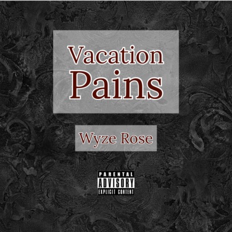 Vacation Pains | Boomplay Music