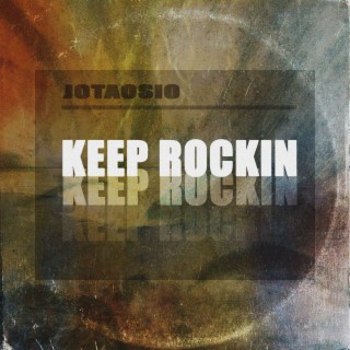 Keep Rockin