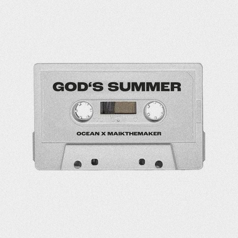 Gods Summer ft. Maik the Maker | Boomplay Music