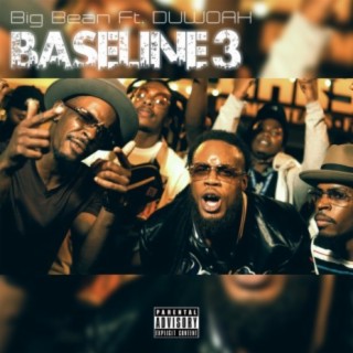 Baseline 3 (feat. Duwoah)