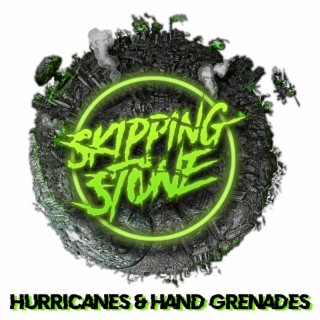 Hurricanes & Hand Grenades