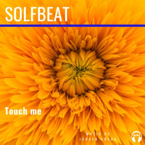 Touch me | Boomplay Music