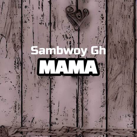 MAMA | Boomplay Music