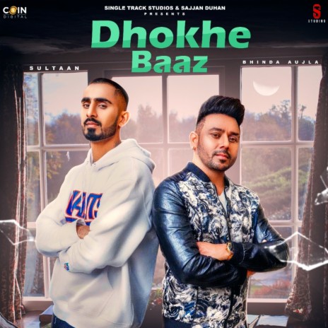 Dhokhe Baaz ft. Sultaan | Boomplay Music