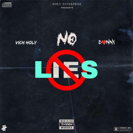 No Lies (feat. donny333) | Boomplay Music