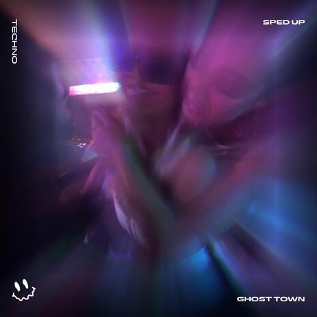 GHOST TOWN (TECHNO SPED UP) ft. BASSTON | Boomplay Music