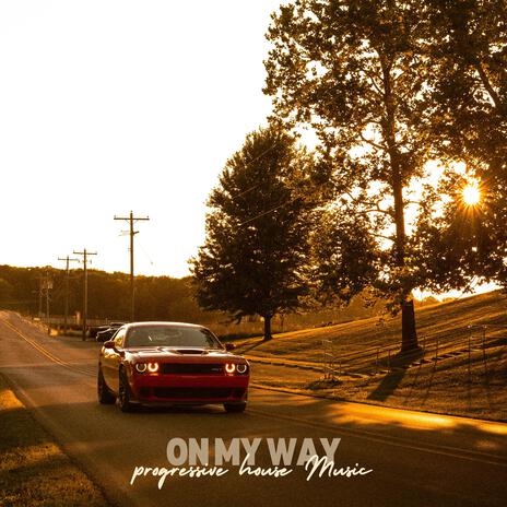 On My Way | Boomplay Music