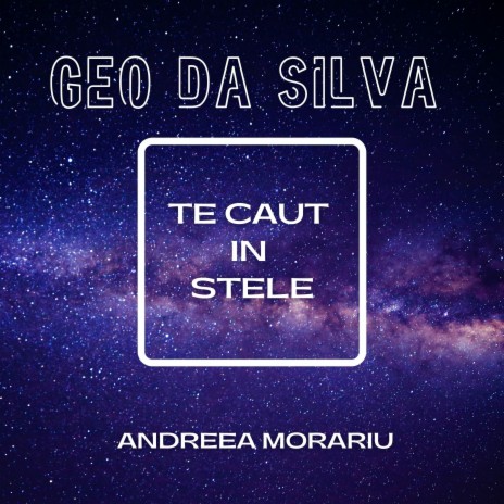 Te caut in stele (radio version) ft. Andreea Morariu