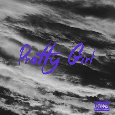 Pretty Girl ft. Kai Billy & Dyungz | Boomplay Music