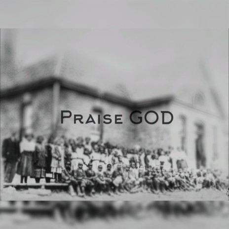 Praise GOD | Boomplay Music