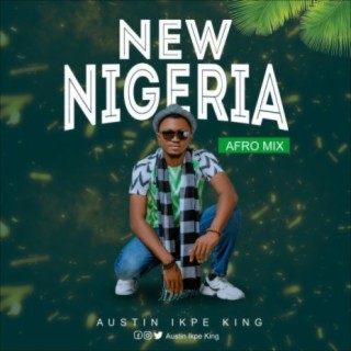 New Nigeria (Afro remix) lyrics | Boomplay Music