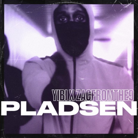 Pladsen ft. ZacFromThe9 | Boomplay Music