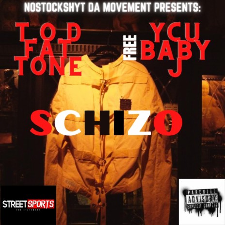Schizo (feat. YCU Baby J) | Boomplay Music