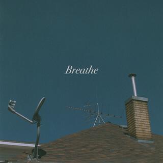 Breathe