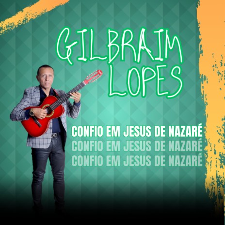 Confio em Jesus de Nazaré | Boomplay Music