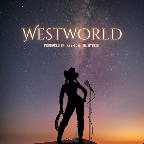 Westworld | Boomplay Music