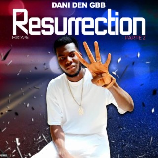 Resurrection partie 2