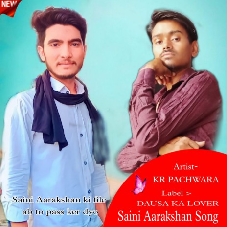 Saini Aarakshan Song (Rajasthani) | Boomplay Music