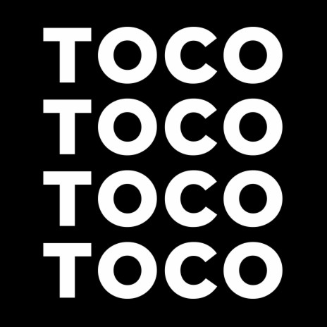 Toco Toco Toco Toco | Boomplay Music