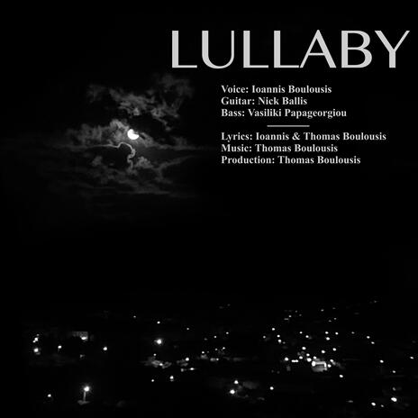 Lullaby ft. Ioannis Boulousis | Boomplay Music