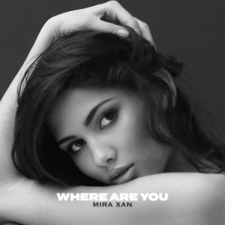 Where Are You | Boomplay Music