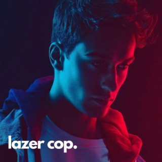 Lazer Cop
