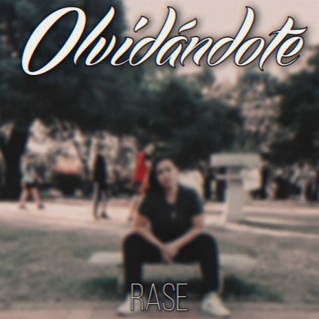 Olvidándote | Boomplay Music