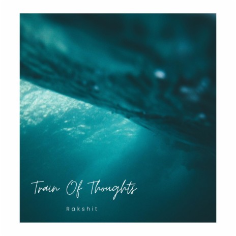 Train Of Thoughts | Boomplay Music