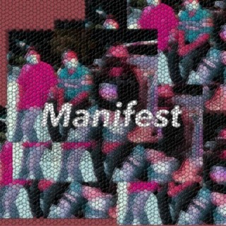 Manifest (feat. bryan)