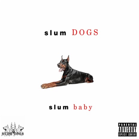 Slum Baby | Boomplay Music