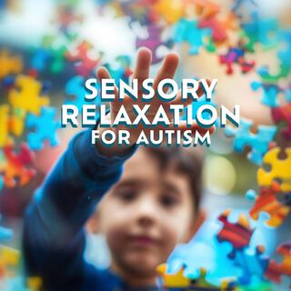 Sensory Relaxation for Autism: Psycho Therapy Music