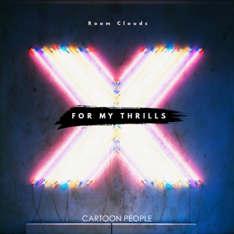 For My Thrills | Boomplay Music