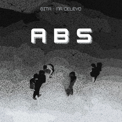 ABS ft. 8ITA | Boomplay Music