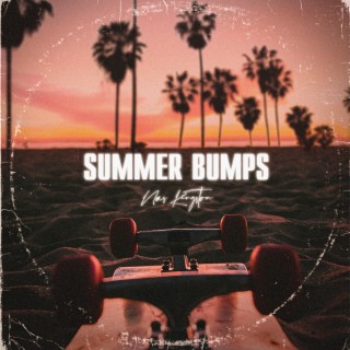 Summer Bumps