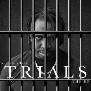 Trials