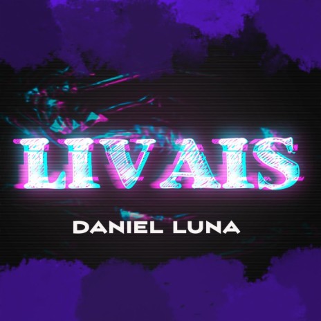 Livais | Boomplay Music