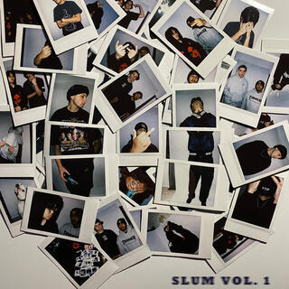 Slum Vol. 1