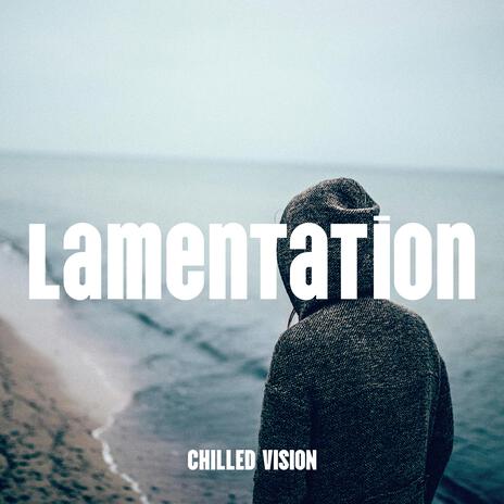 Lamentation | Boomplay Music