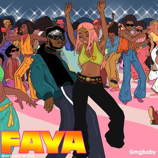 Faya lyrics | Boomplay Music