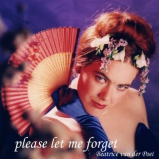 Please Let Me Forget (remastered)