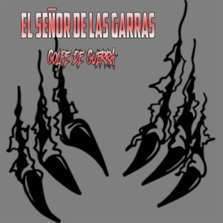 El Señor De Las Garras