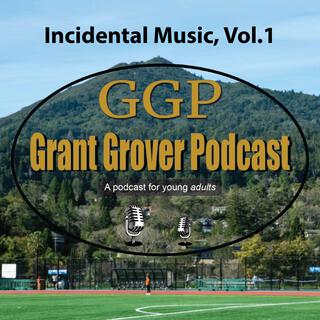 Grant Grover Podcast Music