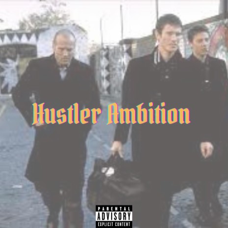 Hustler Ambition