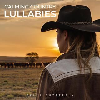 Calming Country Lullabies