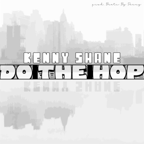 Do the Hop | Boomplay Music