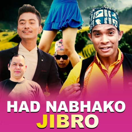 HAD NABHAKO JIBRO ft. Tilak Oli & Rajesh Khadka | Boomplay Music