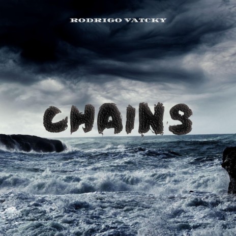 Chains | Boomplay Music