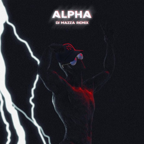 Alpha (DJ MAZZA Remix) | Boomplay Music