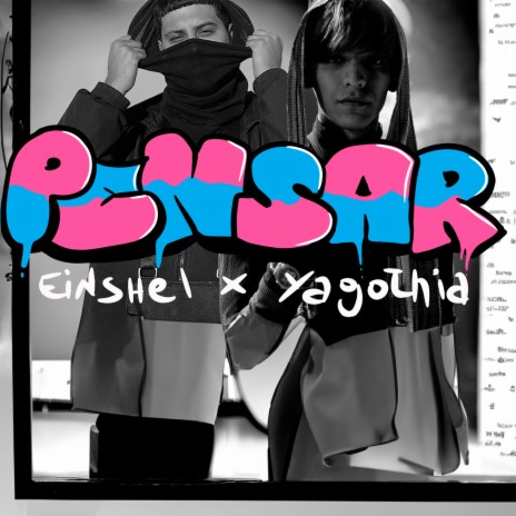 PENSAR ft. Yagothia | Boomplay Music